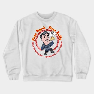 Pizza Poppa Crewneck Sweatshirt